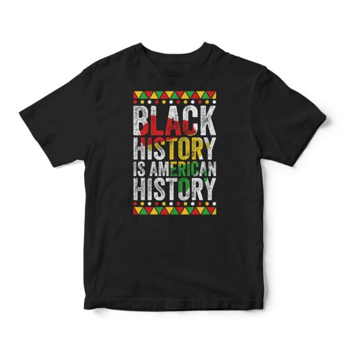 Black History is American History v2 Tee