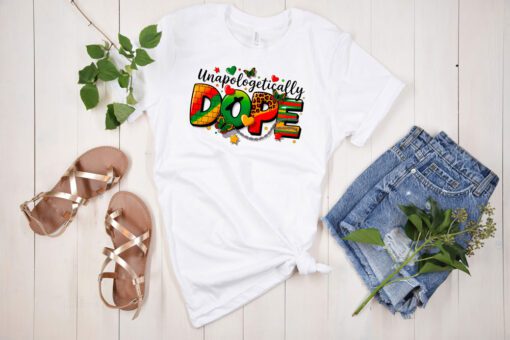 Unapologetically Dope T-Shirt – Afrocentric Graphic Tee